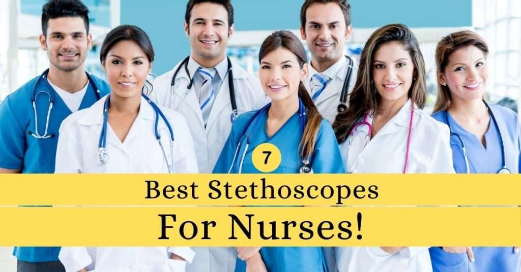 Best stethoscope for nurses