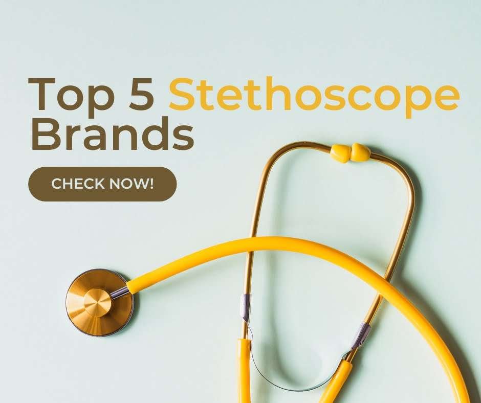 Best Stethoscope Brands